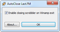 AutoClose Last.FM Scrobbler - automatically close Last.FM on Winamp exit