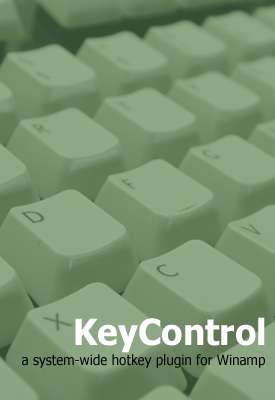 KeyControl v1-02 - Extremely versatile hotkey plug-in for Winamp