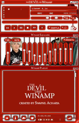 The Devil uses Winamp - From the movie "The Devil wears Prada"