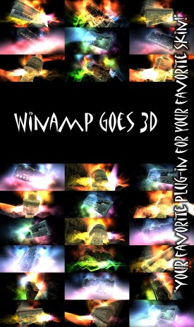 Winamp Goes 3D v1_51 - Your favorite plug-in for your favorite skin!