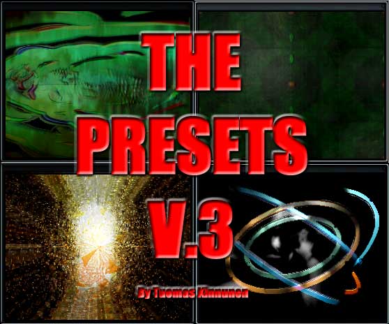 The Presets v3 - My newest presets