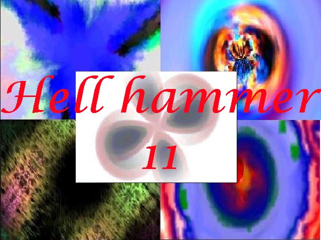 Hell hammer 11 - Hell hammer serie continues.....